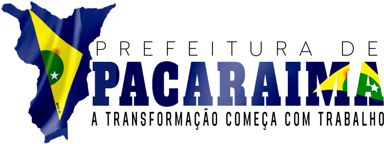 Prefeitura Municipal de Pacaraima, Pra fazer muito mais!
